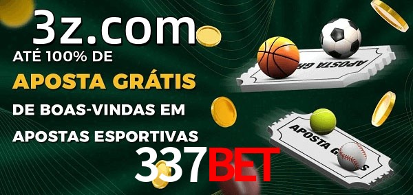 337BETbet Ate 100% de Aposta Gratis